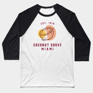 Coconut Grove Miami Established 1919 Baseball T-Shirt